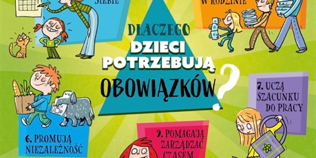 DLACZEGO DZIECI POTRZEBUJĄ OBOWIĄZKÓW?